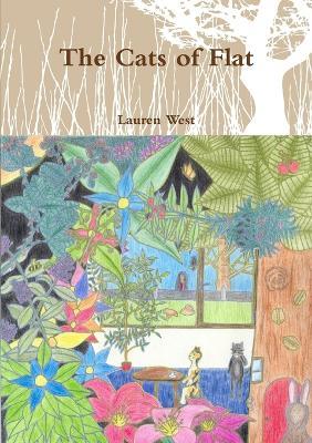 The Cats of Flat - Lauren West - cover