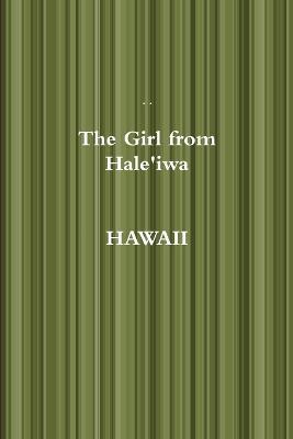 The Girl from Hale'iwa Hawaii - cover