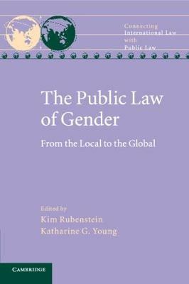 The Public Law of Gender: From the Local to the Global - cover