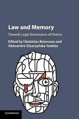Law and Memory: Towards Legal Governance of History - cover
