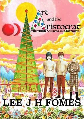 Art and the Aristocrat - Lee J. H. Fomes - cover