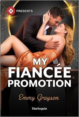 My Fiancée Promotion - Emmy Grayson - cover