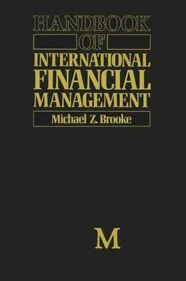 Handbook of International Financial Management - Michael Z Brooke - cover