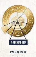 Transforming University Education: A Manifesto - Paul Ashwin - cover