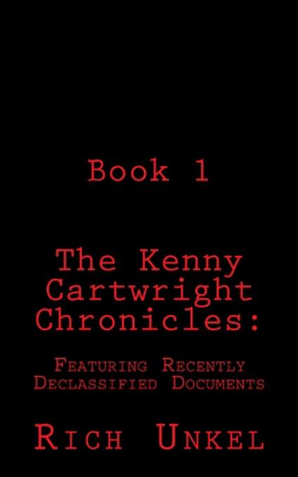 The Kenny Cartwright Chronicles - Rich Unkel - ebook