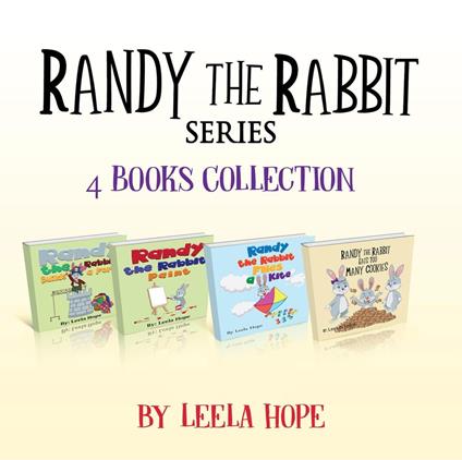 Randy the Rabbit Series Four-Book Collection - Leela Hope - ebook