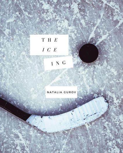 The Icing - Natalia Gurov - ebook