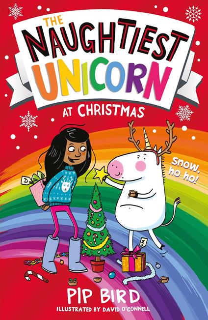 The Naughtiest Unicorn at Christmas - Pip Bird,O'connell David - ebook