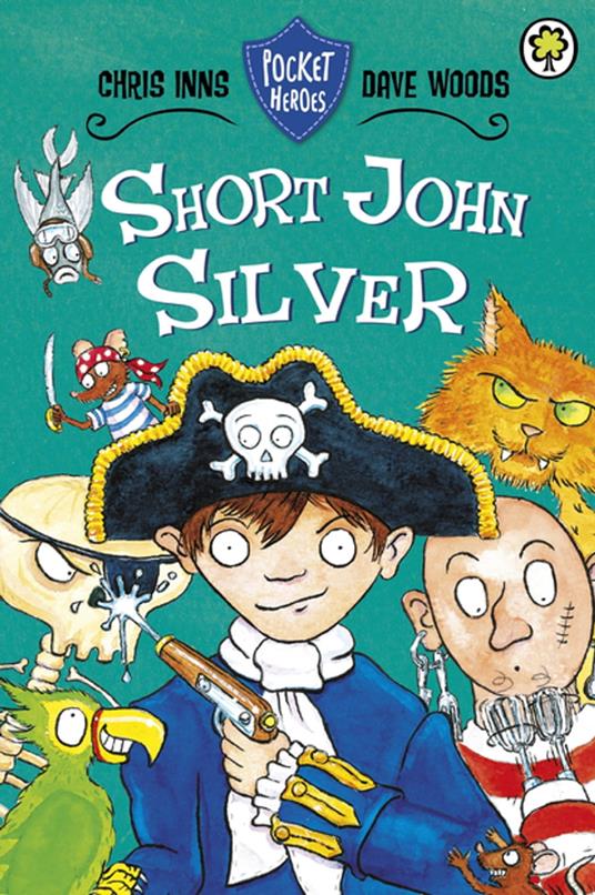 Short John Silver - Chris Inns,Dave Woods - ebook