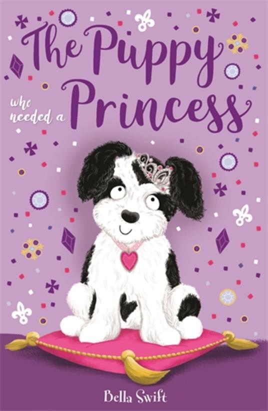 The Puppy Who Needed a Princess - Bella Swift - ebook