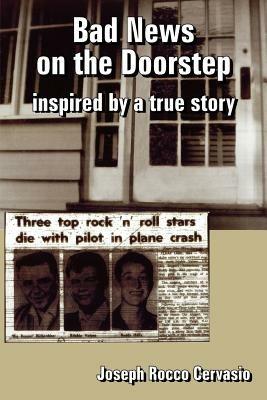 Bad News on the Doorstep: Inspired by a True Story - Joseph Rocco Cervasio - cover