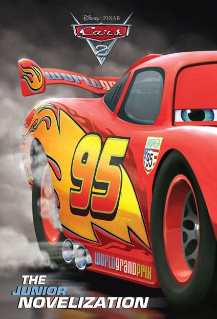 Cars 2 Junior Novelization (Disney/Pixar Cars 2) - Irene Trimble - ebook