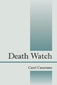 Death Watch - Carol Casertano - cover