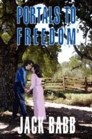 Portals to Freedom - Jack Babb - cover