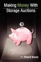 Making Money with Storage Auctions - Edward Busoni - cover