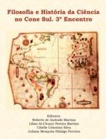 Filosofia E Historia Da Ciencia No Cone Sul. 3A Encontro - Roberto Martins - cover