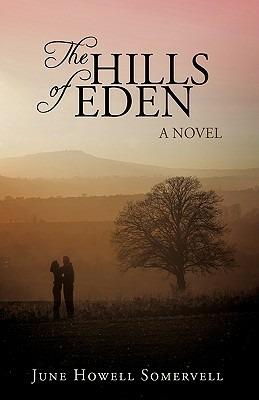 The Hills of Eden - Howell Somervell June Howell Somervell - cover