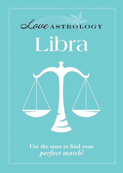 Love Astrology: Libra