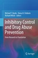 Inhibitory Control and Drug Abuse Prevention: From Research to Translation - cover