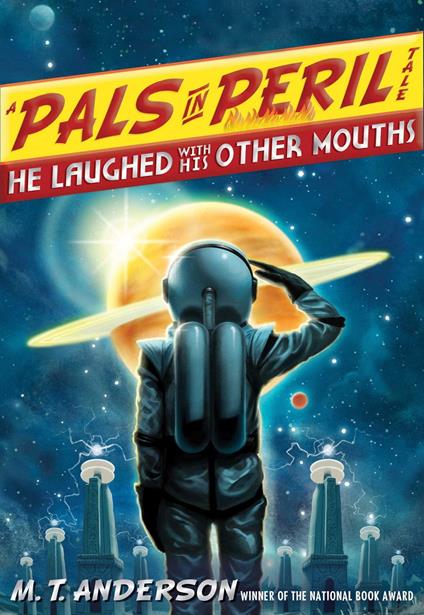 He Laughed with His Other Mouths - M. T. Anderson,Kurt Cyrus - ebook