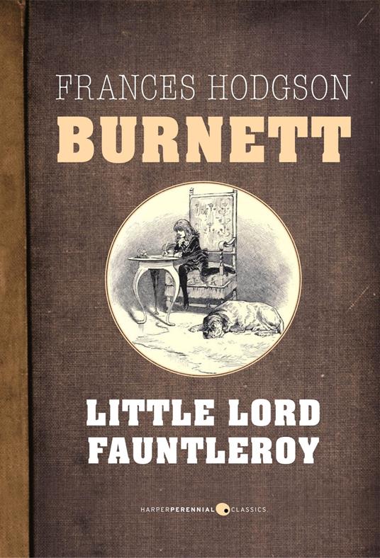 Little Lord Fauntleroy - Frances Hodgson Burnett - ebook