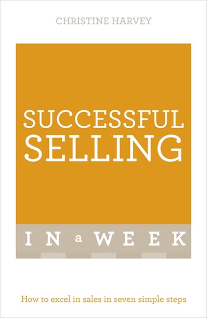 Successful Selling In A Week