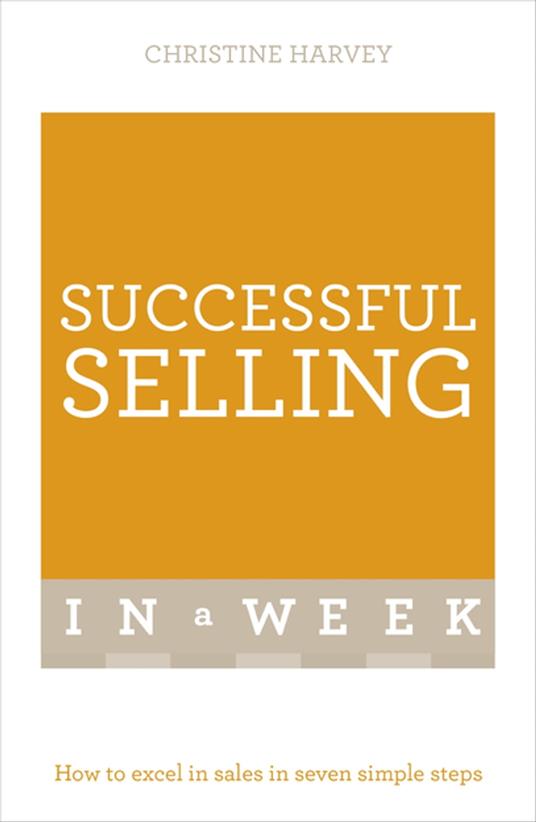 Successful Selling In A Week