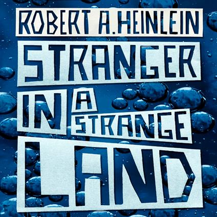 Stranger in a Strange Land