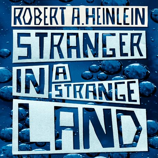 Stranger in a Strange Land