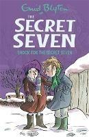 Secret Seven: Shock For The Secret Seven: Book 13 - Enid Blyton - cover