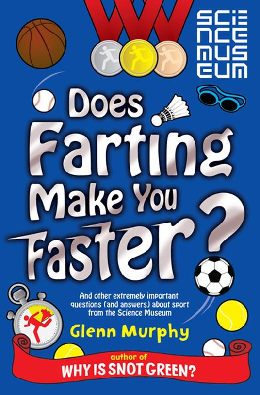 Does Farting Make You Faster? - Glenn Murphy - ebook