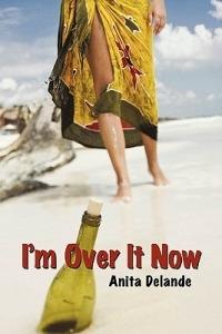 I'm Over It Now - Anita Delande - cover