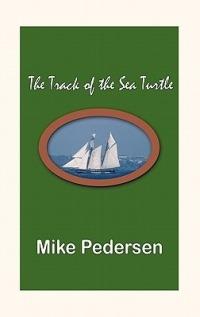 The Track of the Sea Turtle - Mike Pedersen - cover