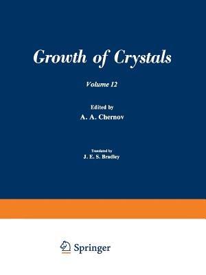 ???? ?????????? / Rost Kristallov / Growth of Crystals: Volume 12 - cover