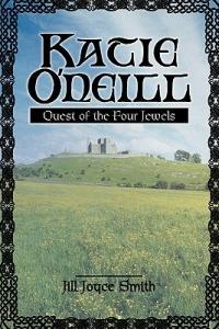 Katie O'Neill: Quest of the Four Jewels - Jill Joyce Smith - cover