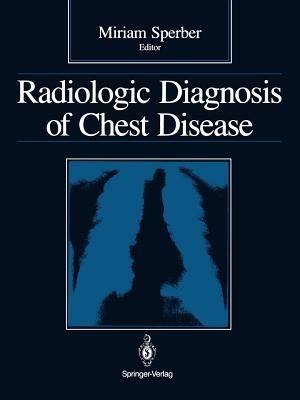 Radiologic Diagnosis of Chest Disease - cover