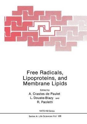 Free Radicals, Lipoproteins, and Membrane Lipids - cover