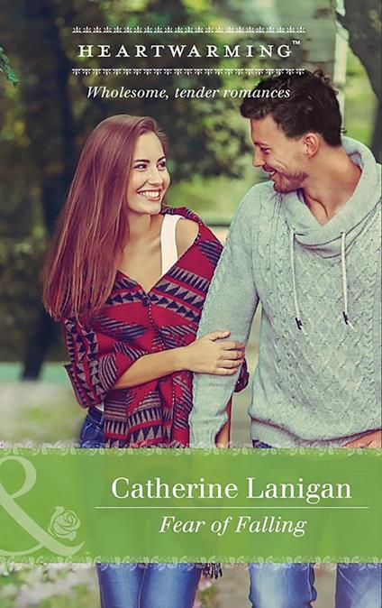 Fear Of Falling (Shores of Indian Lake, Book 5) (Mills & Boon Heartwarming)