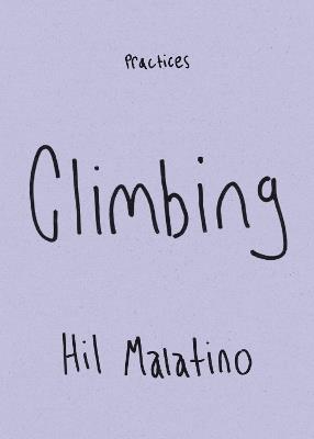 Climbing - Hil Malatino - cover