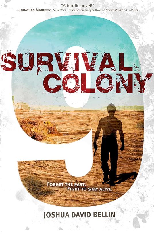 Survival Colony 9 - Joshua David Bellin - ebook
