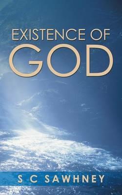 Existence of God - S C Sawhney - cover
