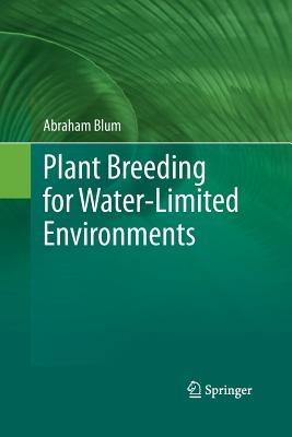 Plant Breeding for Water-Limited Environments - Abraham Blum - cover