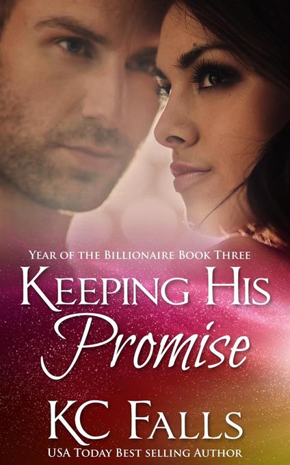 Keeping His Promise - K.C. Falls - ebook