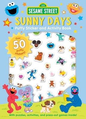 Sesame Street: Sunny Days Puffy Sticker and Activity Book (a Sesame Street Elmo and Friends Sticker Coloring and Activity Book for Kids) - Buzzpop - cover