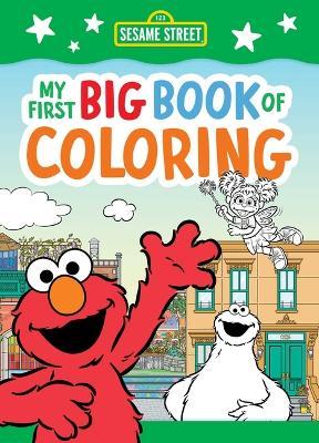 Sesame Street: My First Big Book of Coloring (a Sesame Street Coloring Book for Kids) - Buzzpop - cover