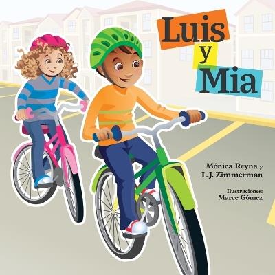 Luis y Mia/Mia and Luis - L. J. Zimmerman - cover