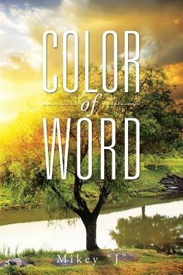 Color of Word - Mikey J' - cover