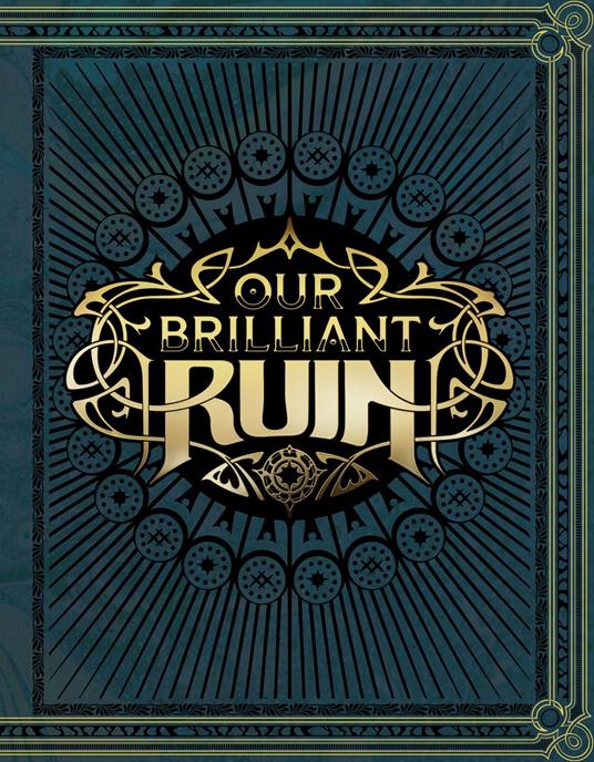 Our Brilliant Ruin TTRPG Rulebook