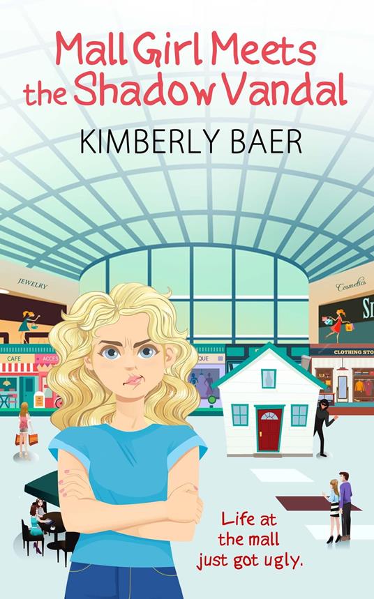 Mall Girl Meets the Shadow Vandal - Kimberly Baer - ebook