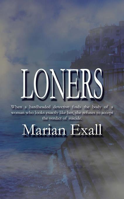 Loners
